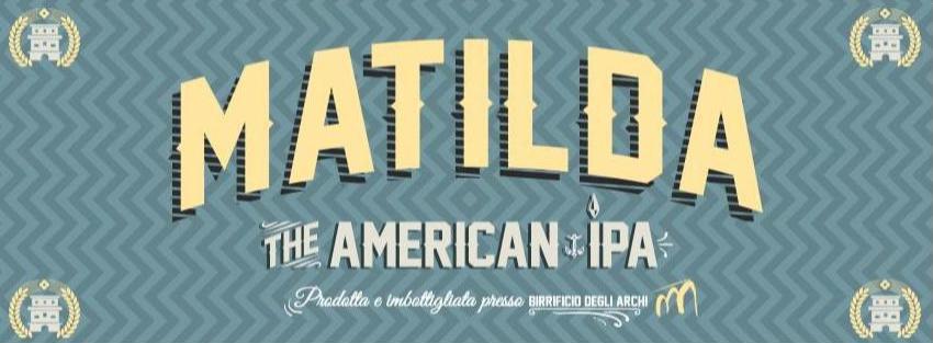 matilda birra degli archi